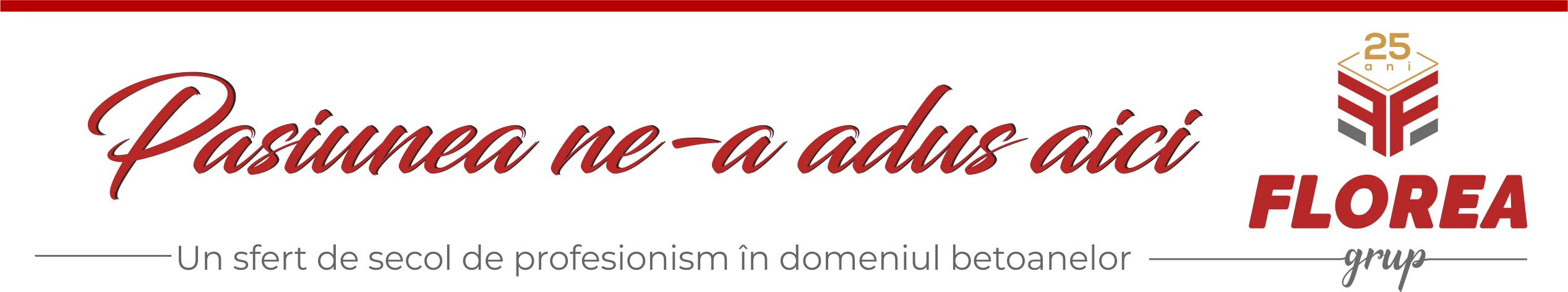 sigla florea grup 25 de ani